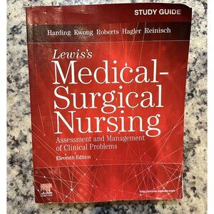 Study Guide‎ for Lewis's Medical-Surgical Nursing: Assessment and Management